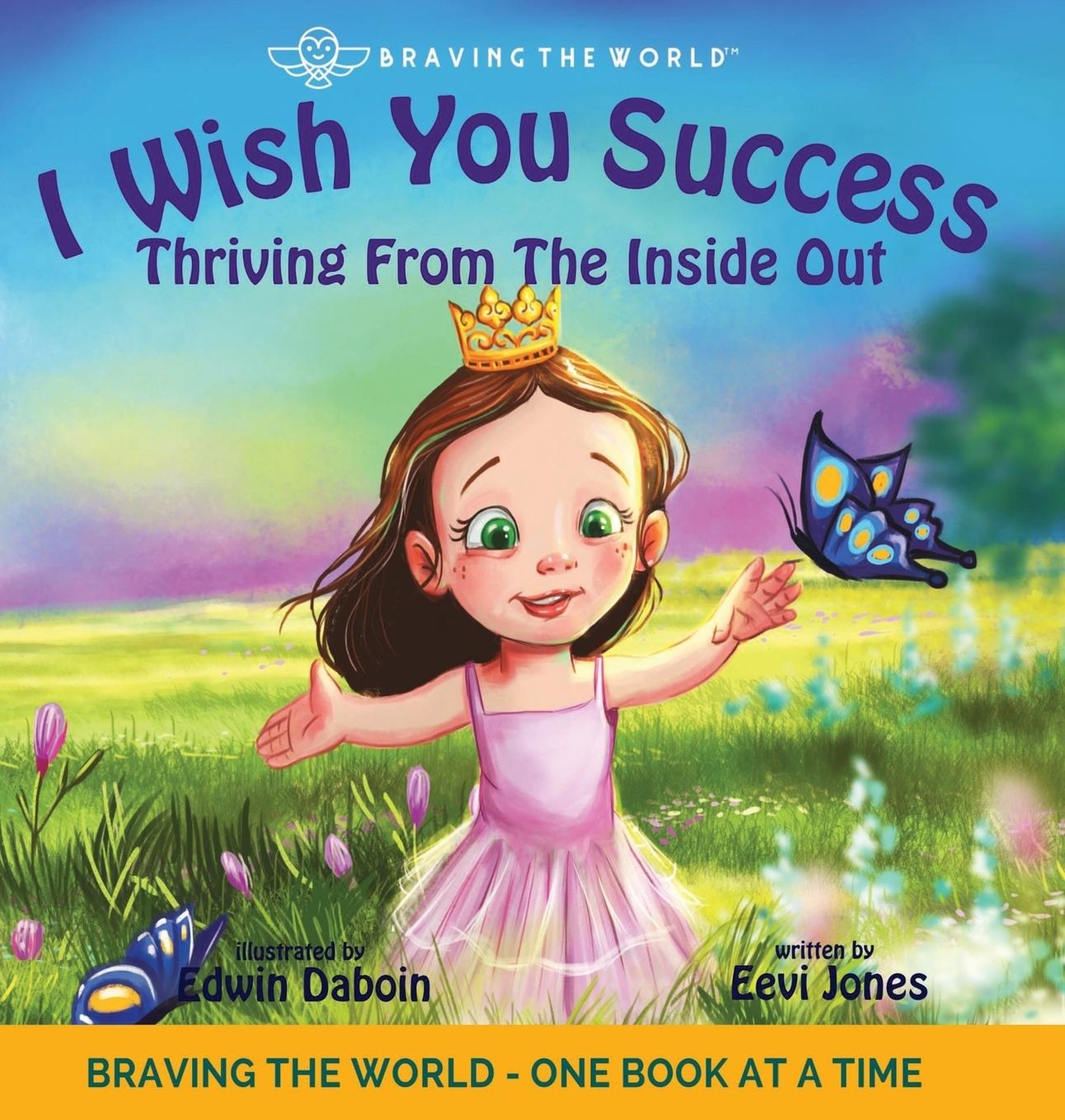 Vorderes Coverbild I Wish You Success: Thriving From The Inside Out