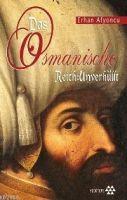 Vorderes Coverbild Das Osmanische Reich: Unverhüllt