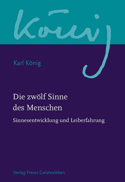 Vorderes Coverbild Die zwölf Sinne des Menschen