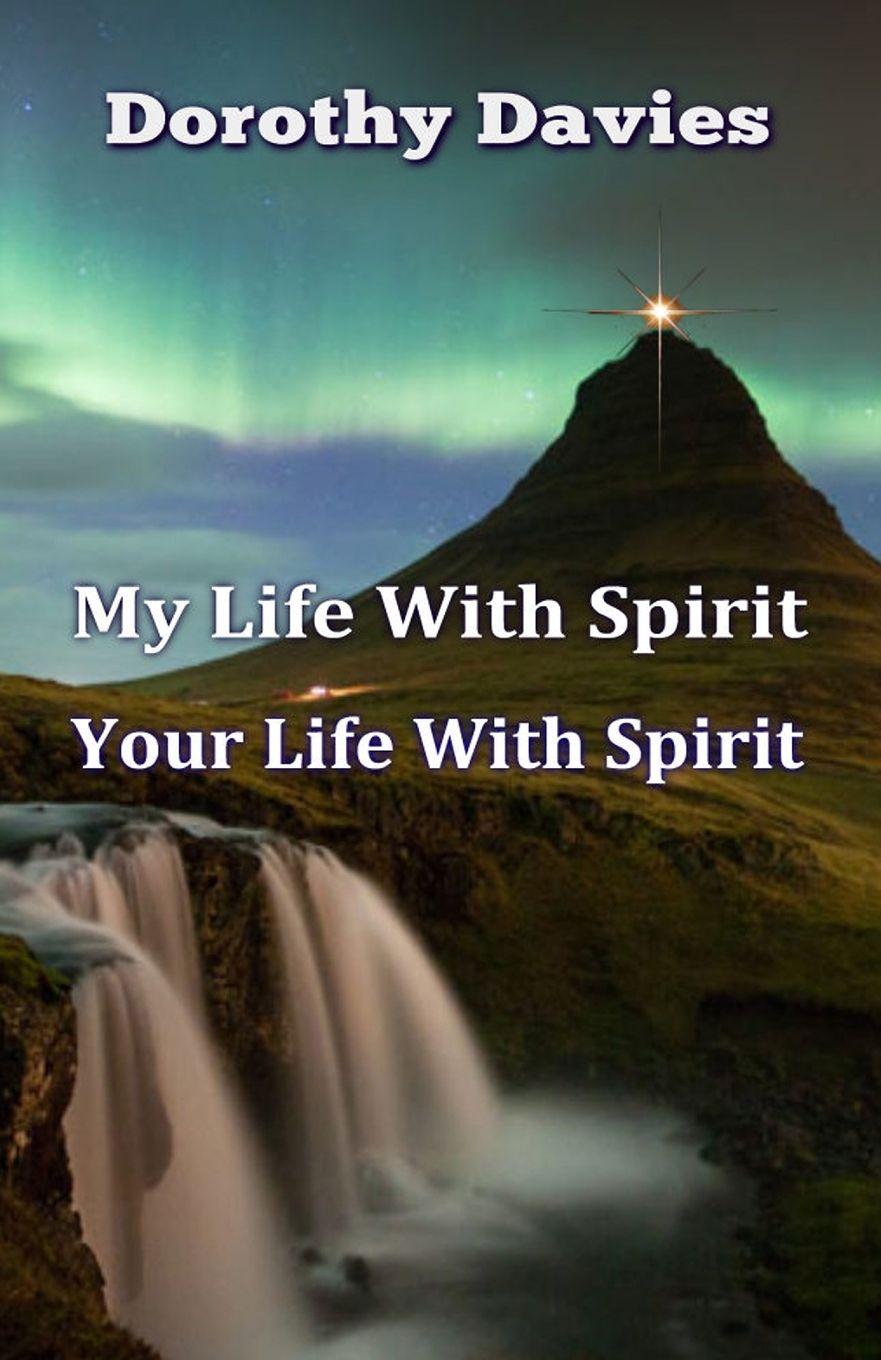 Vorderes Coverbild My Life With Spirit, Your Life With Spirit