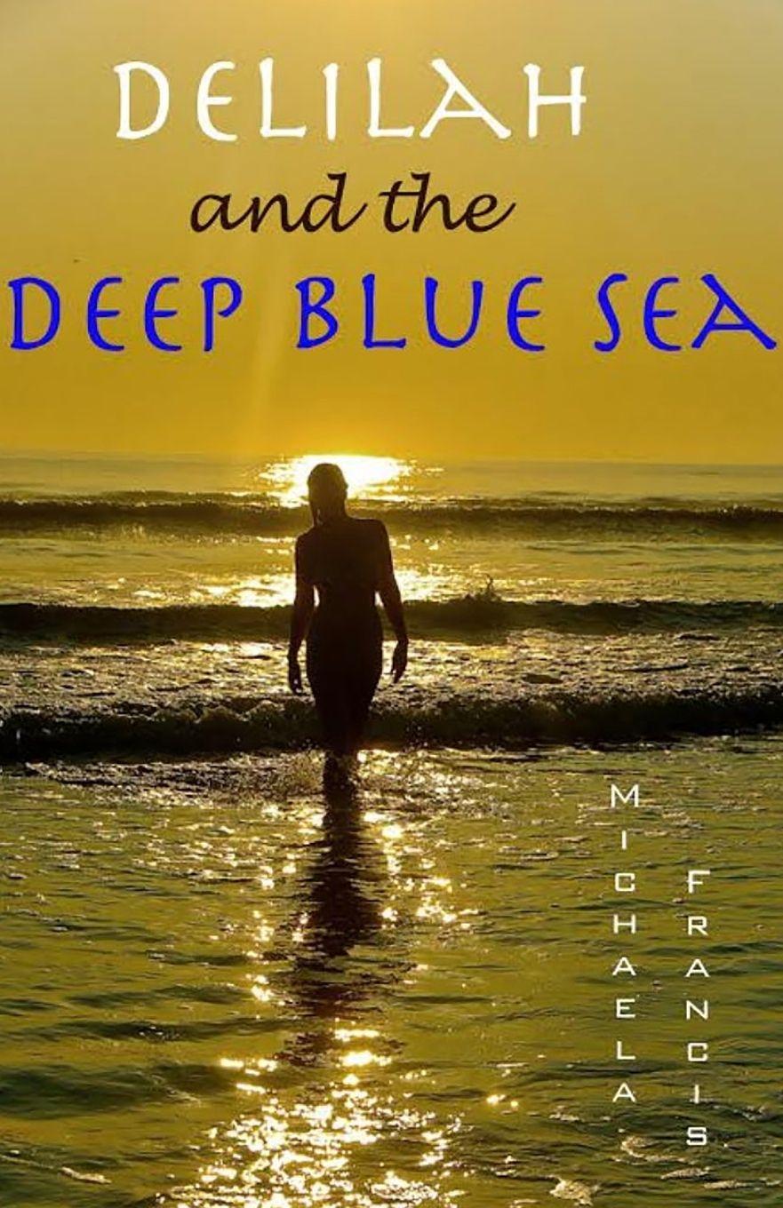 Vorderes Coverbild Delilah and the Deep Blue Sea