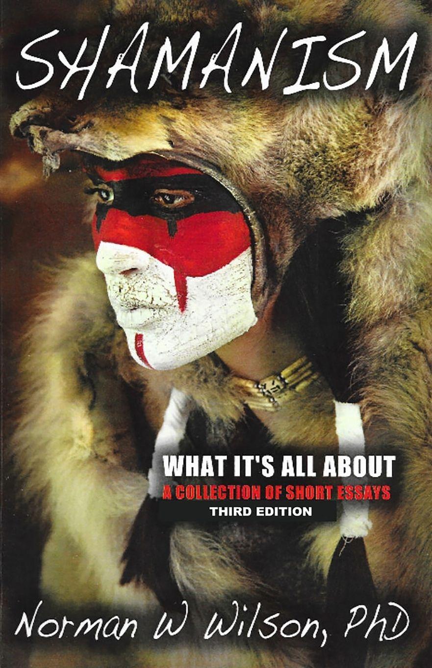 Vorderes Coverbild Shamanism - What It's All About