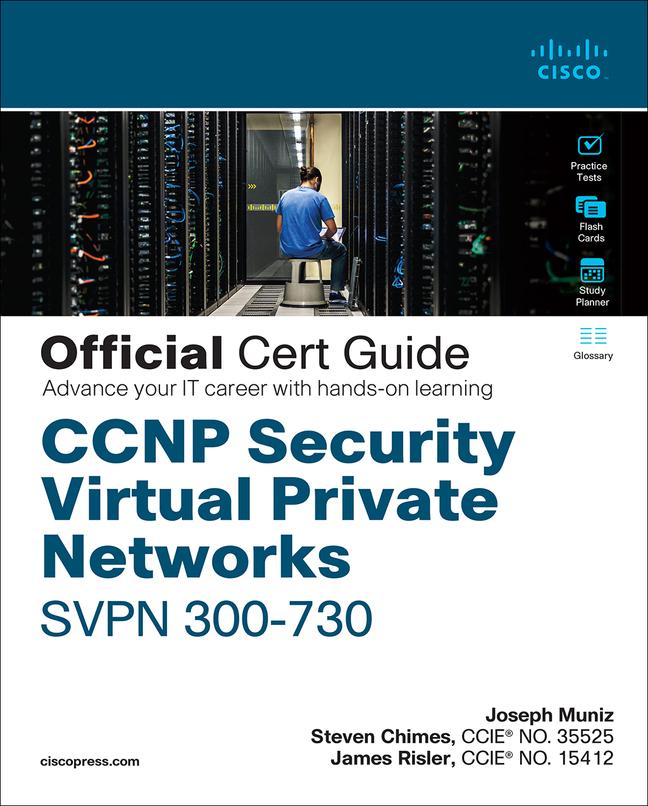 Vorderes Coverbild CCNP Security Virtual Private Networks Svpn 300-730 Official Cert Guide