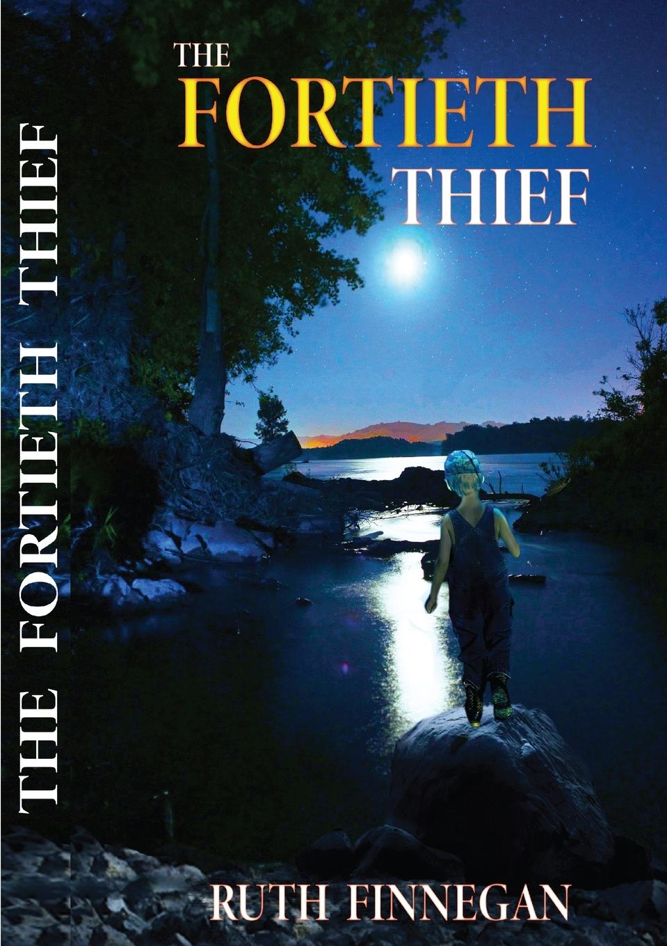 Vorderes Coverbild The fortieth thief a fairytale for children and not-children