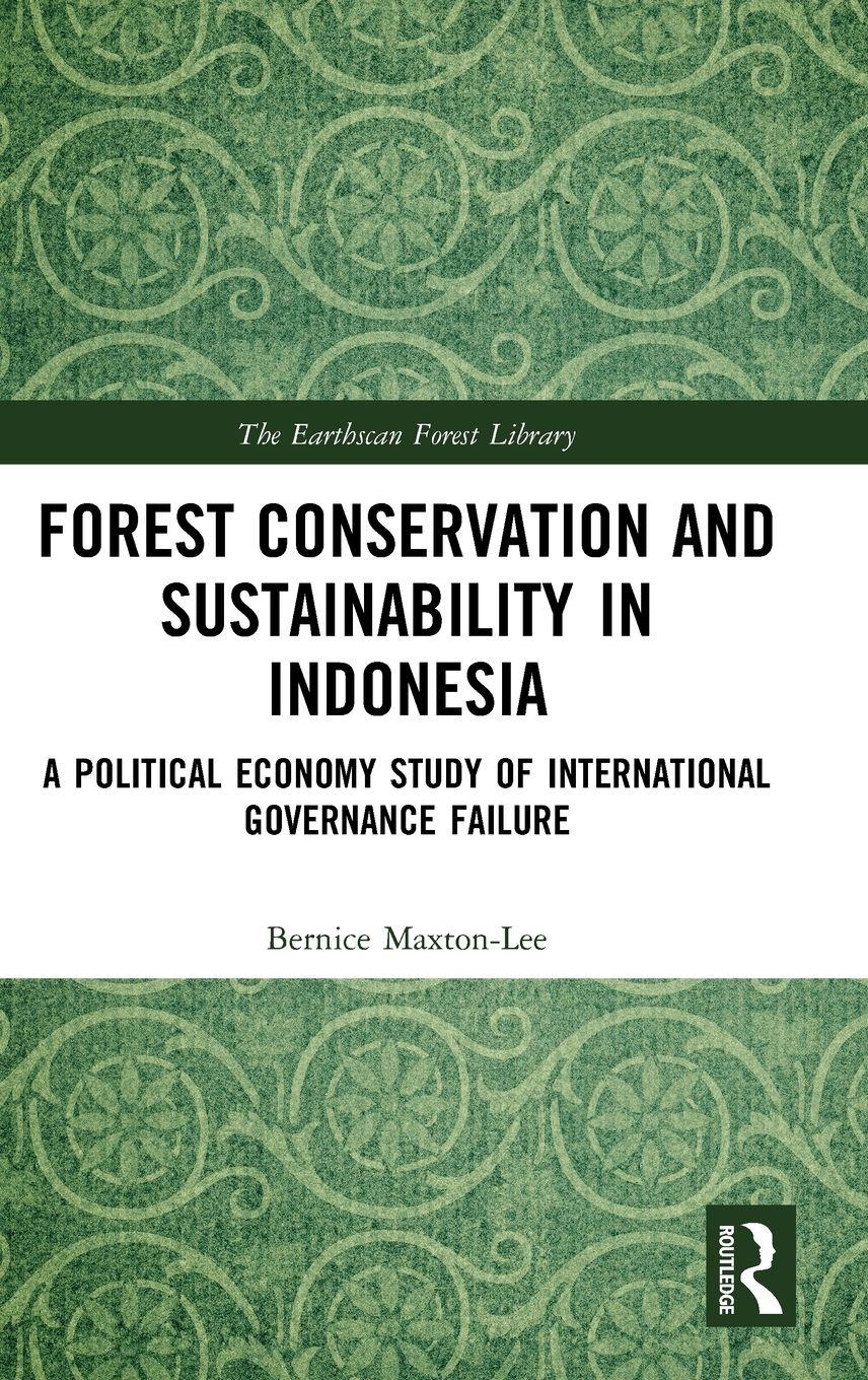 Vorderes Coverbild Forest Conservation and Sustainability in Indonesia
