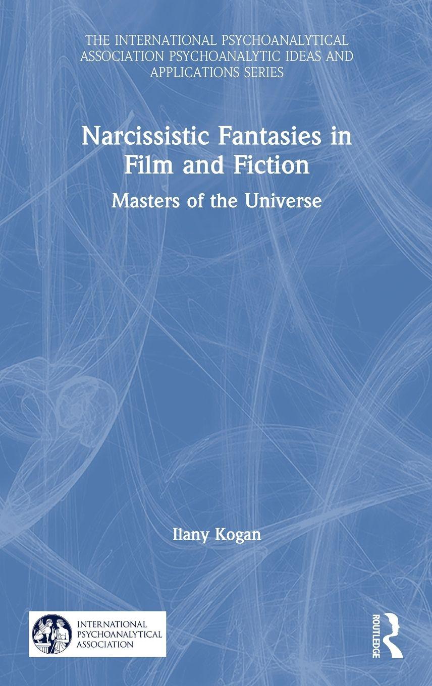 Vorderes Coverbild Narcissistic Fantasies in Film and Fiction