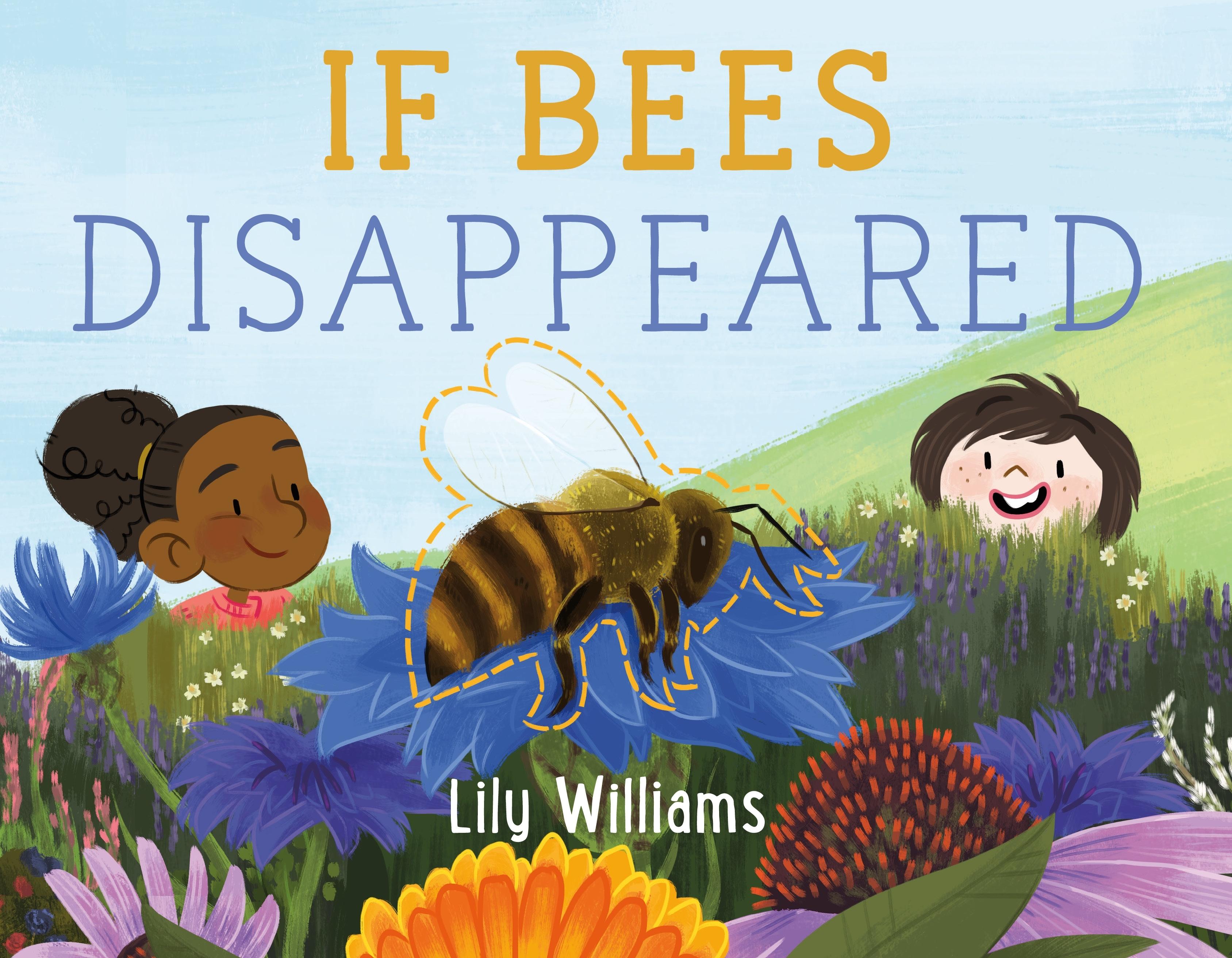Vorderes Coverbild If Bees Disappeared