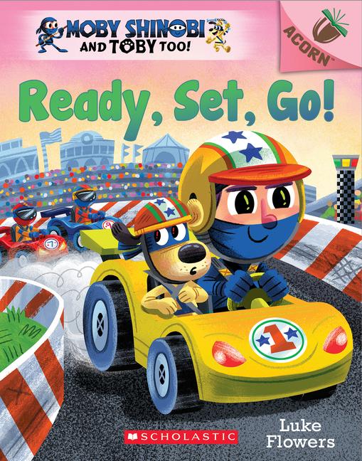Vorderes Coverbild Ready, Set, Go!: An Acorn Book (Moby Shinobi and Toby Too! #3)