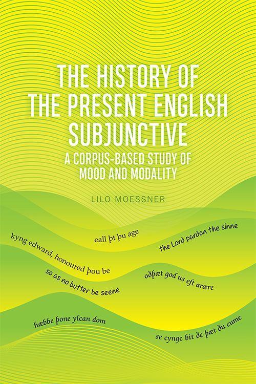 Vorderes Coverbild The History of the Present English Subjunctive