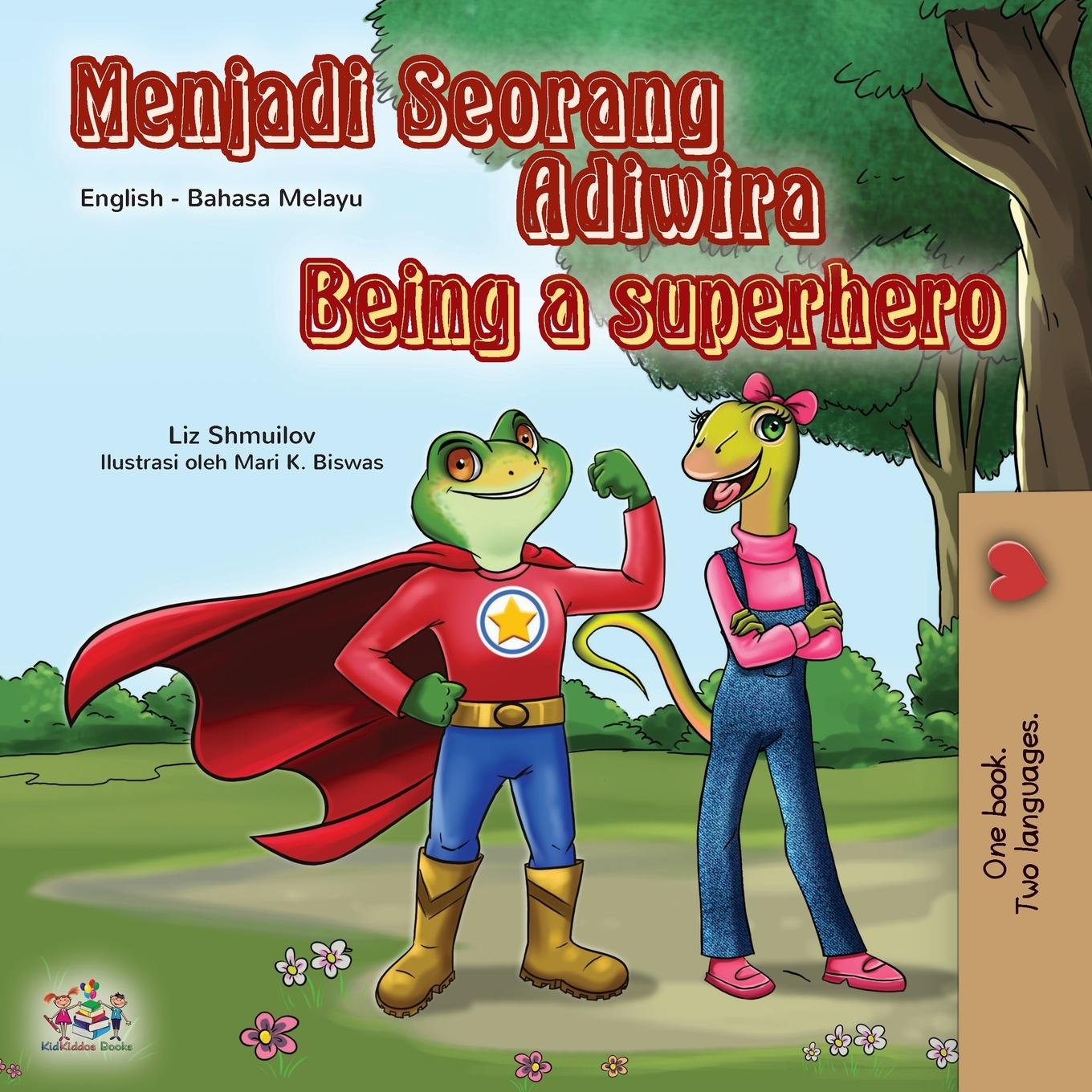 Vorderes Coverbild Being a Superhero (Malay English Bilingual Book for Kids)
