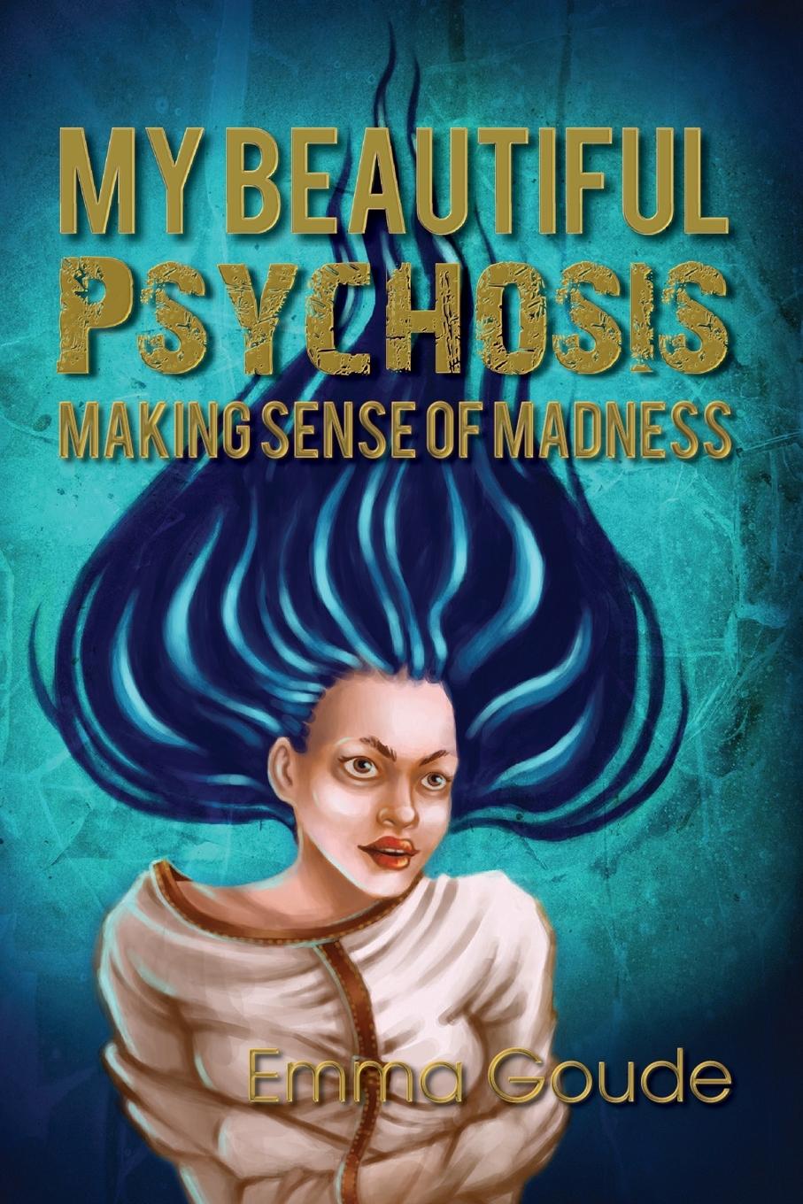 Vorderes Coverbild My Beautiful Psychosis