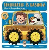Vorderes Coverbild Eglenceli Tasiyici Araclarim - Tekerlekler Is Basinda