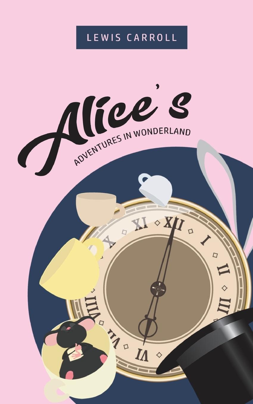 Vorderes Coverbild Alice's Adventures In Wonderland