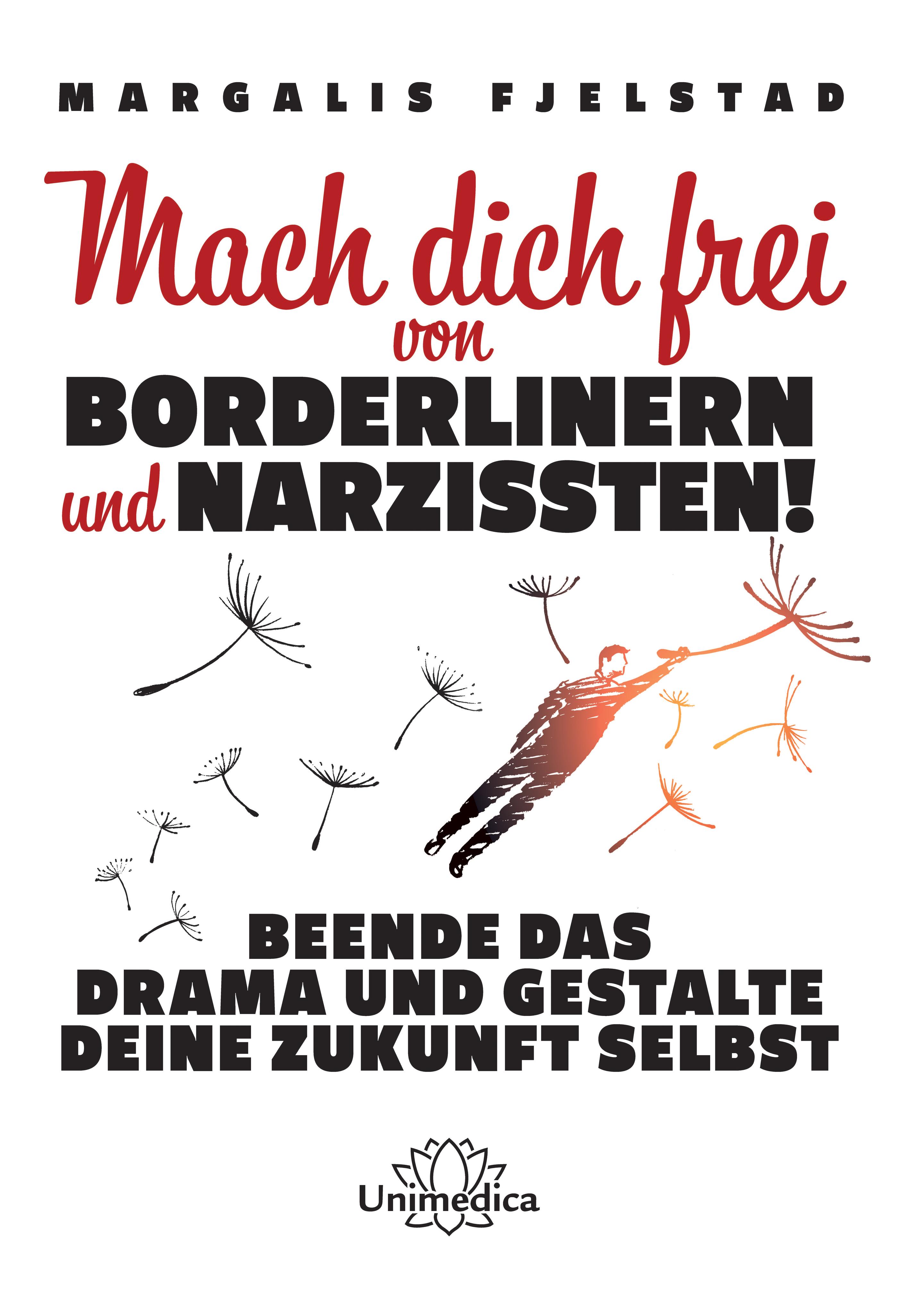 Vorderes Coverbild Mach dich frei von Borderlinern und Narzissten!