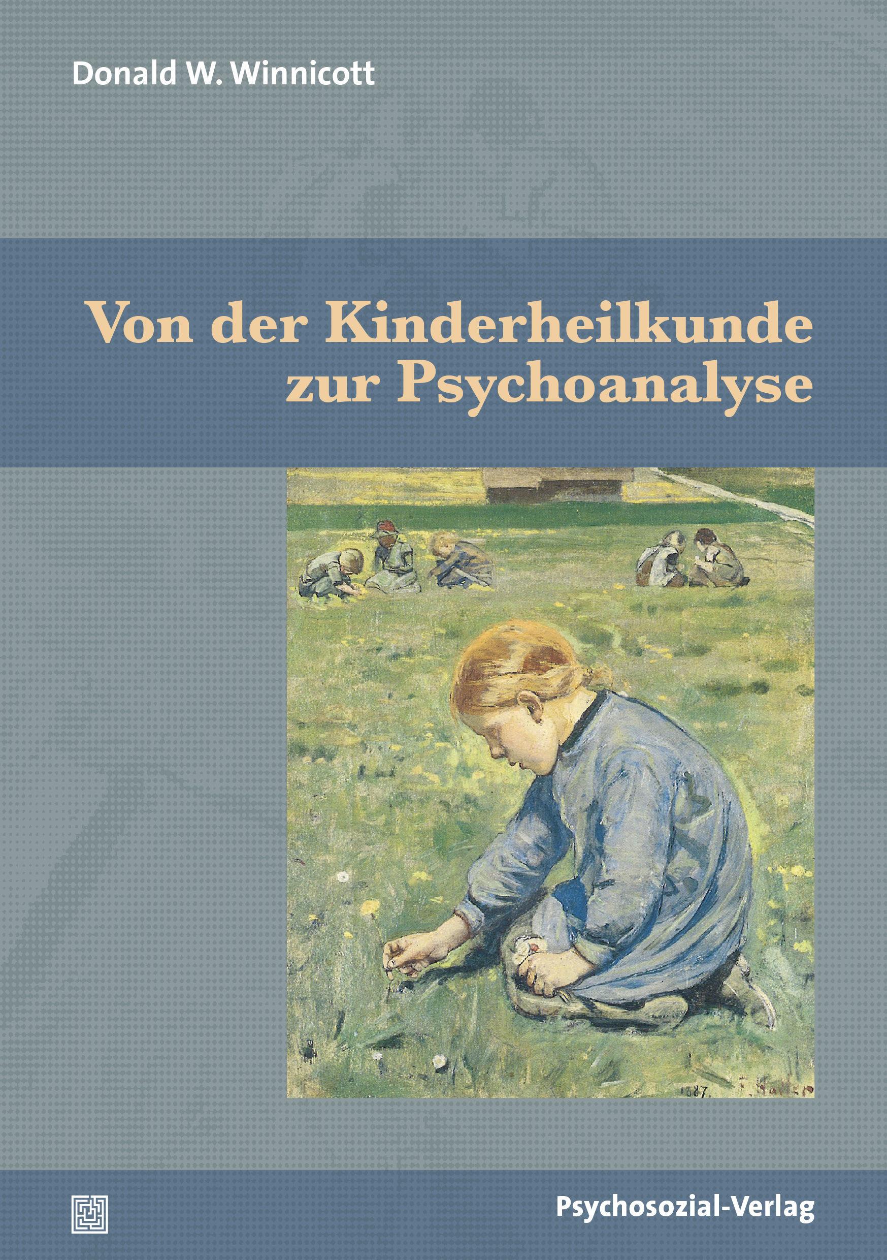Vorderes Coverbild Von der Kinderheilkunde zur Psychoanalyse