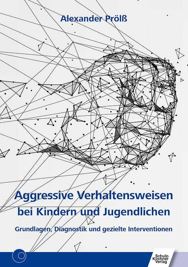 Vorderes Coverbild Aggressive Verhaltensweisen bei Kindern und Jugendlichen