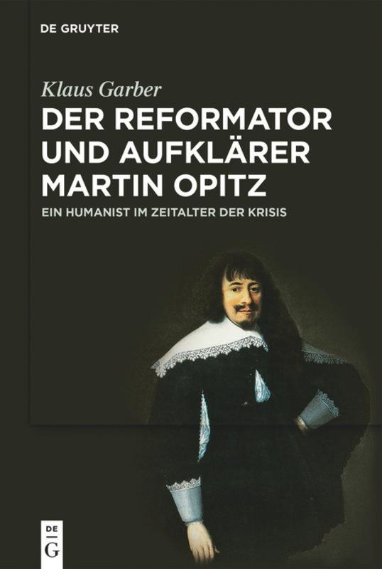 Vorderes Coverbild Der Reformator und Aufklärer Martin Opitz (1597-1639)