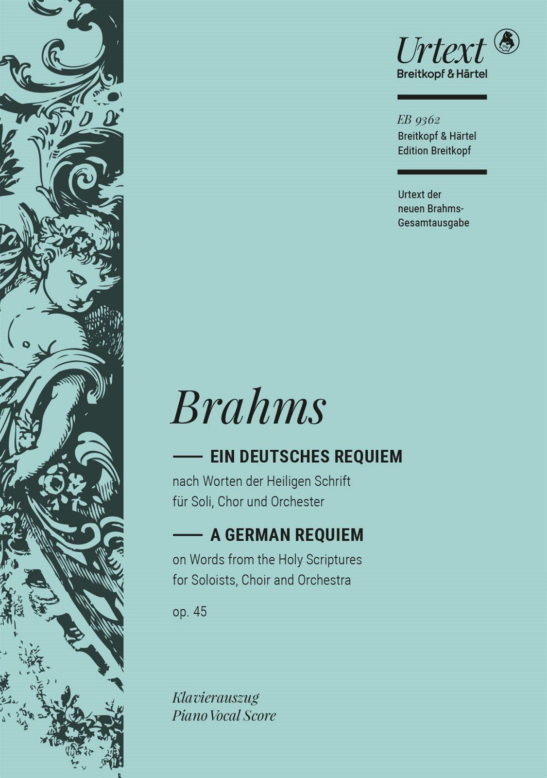 Vorderes Coverbild Ein deutsches Requiem op. 45 (Urtext der neuen Brahms-Gesamtausgabe; Klavierauszug vom Komponisten)