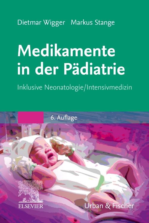 Vorderes Coverbild Medikamente in der Pädiatrie
