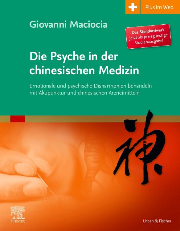 Vorderes Coverbild Die Psyche in der chinesischen Medizin