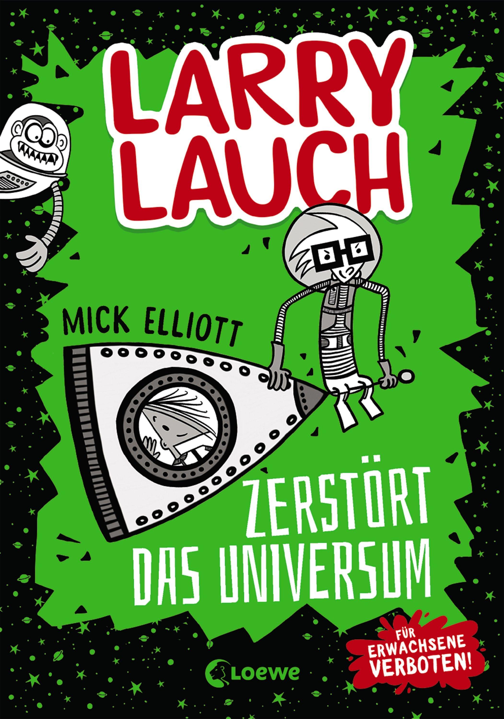 Vorderes Coverbild Larry Lauch zerstört das Universum (Band 2)