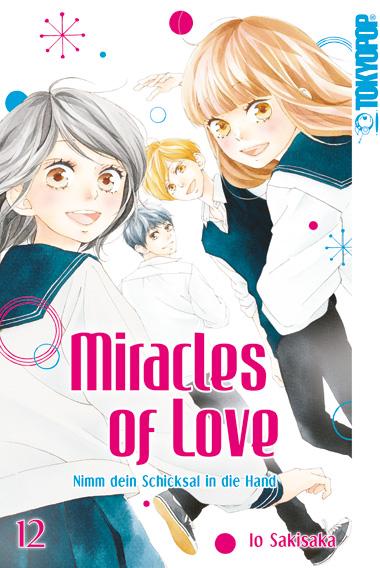 Vorderes Coverbild Miracles of Love - Nimm dein Schicksal in die Hand 12
