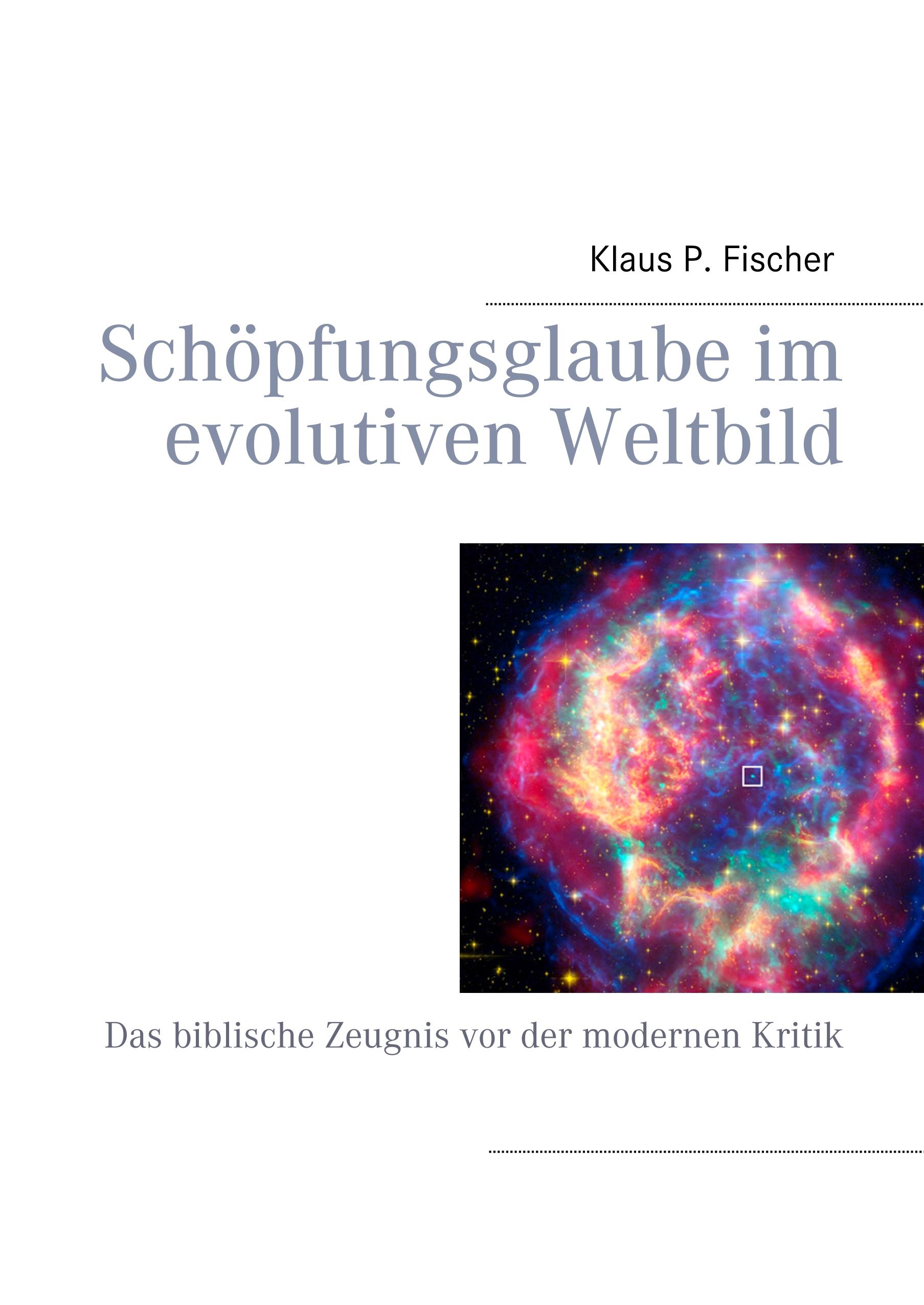 Vorderes Coverbild Schöpfungsglaube im evolutiven Weltbild