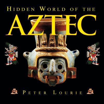 Vorderes Coverbild Hidden World of the Aztec