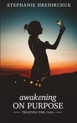 Vorderes Coverbild Awakening on Purpose