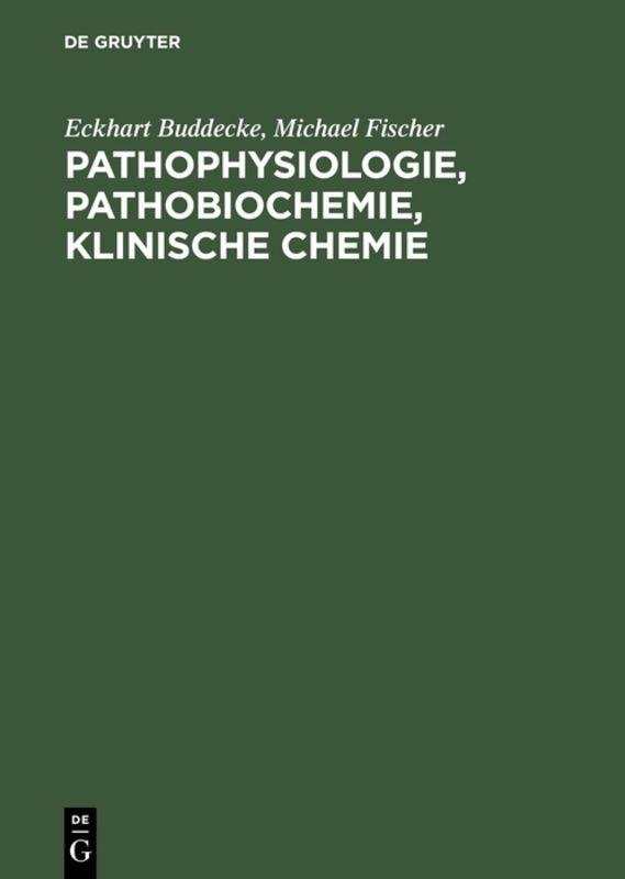 Vorderes Coverbild Pathophysiologie, Pathobiochemie, klinische Chemie