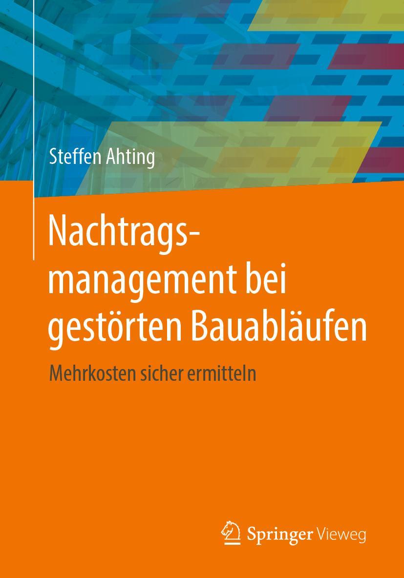 Vorderes Coverbild Nachtragsmanagement bei gestörten Bauabläufen