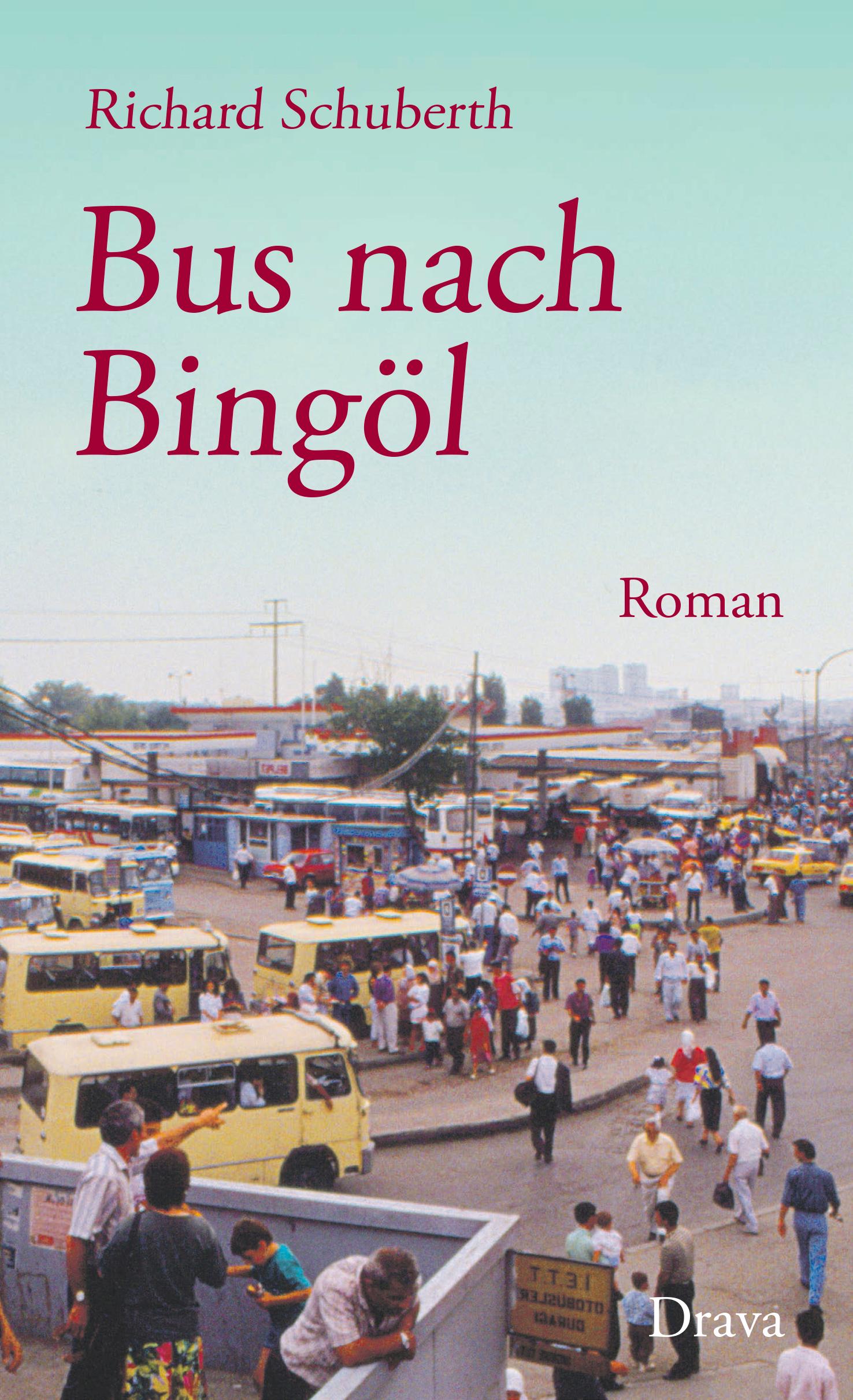 Vorderes Coverbild Bus nach Bingöl