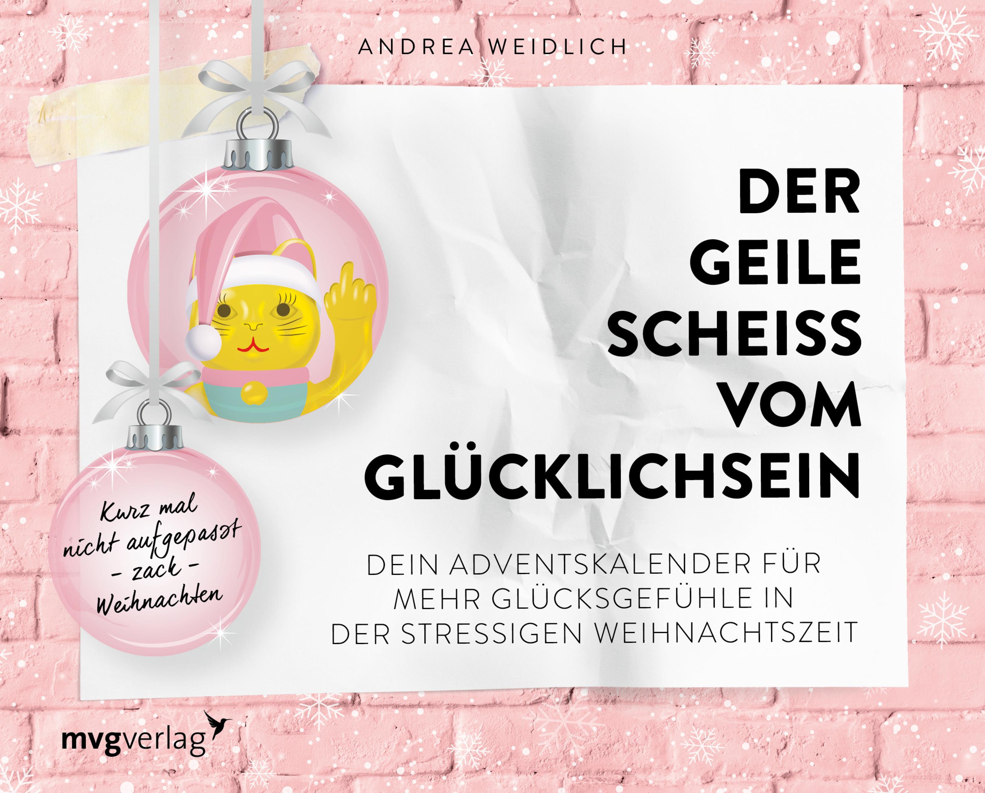 Vorderes Coverbild Der geile Scheiß vom Glücklichsein - Adventskalender