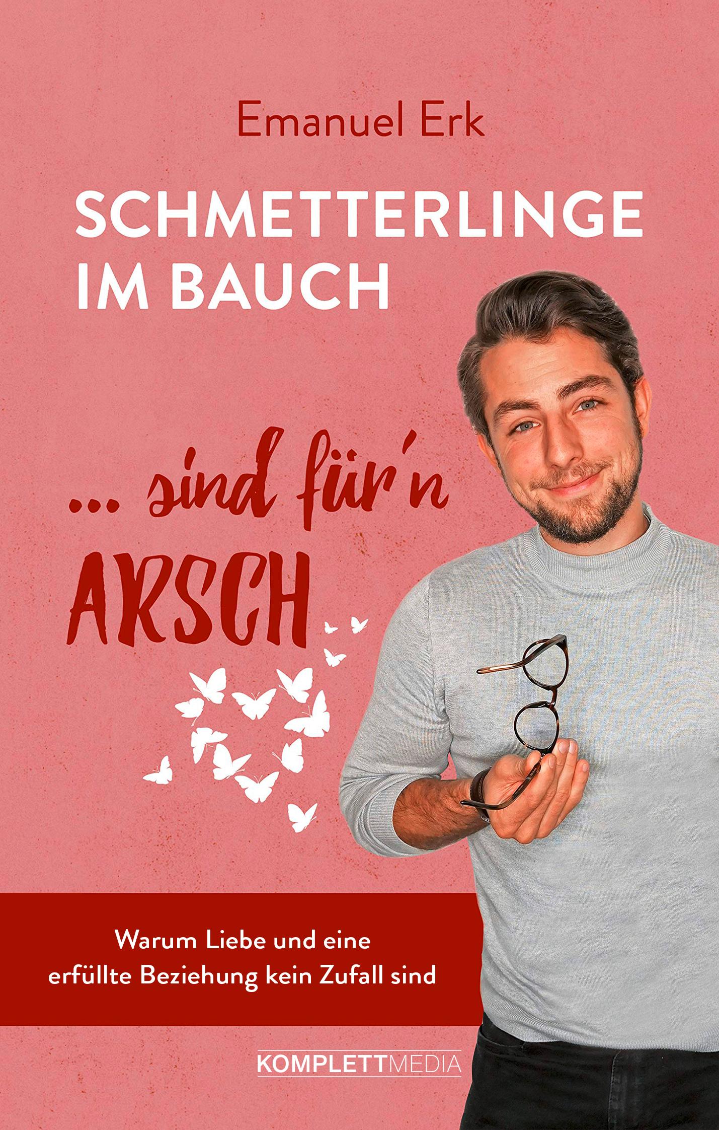 Vorderes Coverbild Schmetterlinge im Bauch sind für'n Arsch