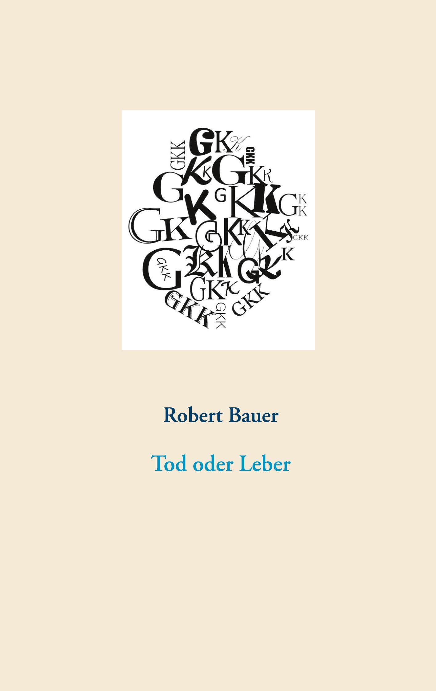 Vorderes Coverbild Tod oder Leber