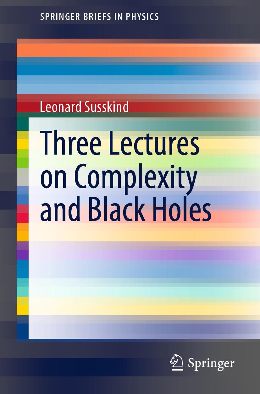 Vorderes Coverbild Three Lectures on Complexity and Black Holes