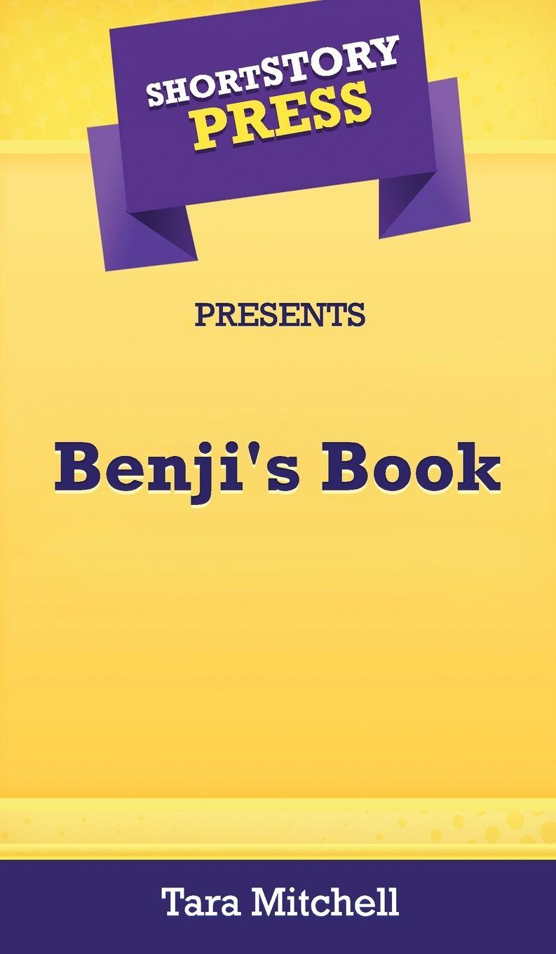 Vorderes Coverbild Short Story Press Presents Benji's Book