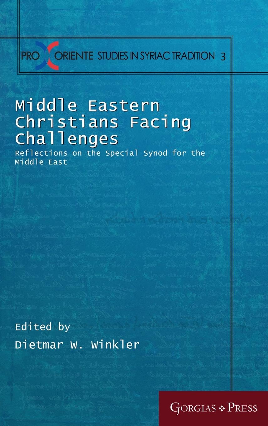 Vorderes Coverbild Middle Eastern Christians Facing Challenges