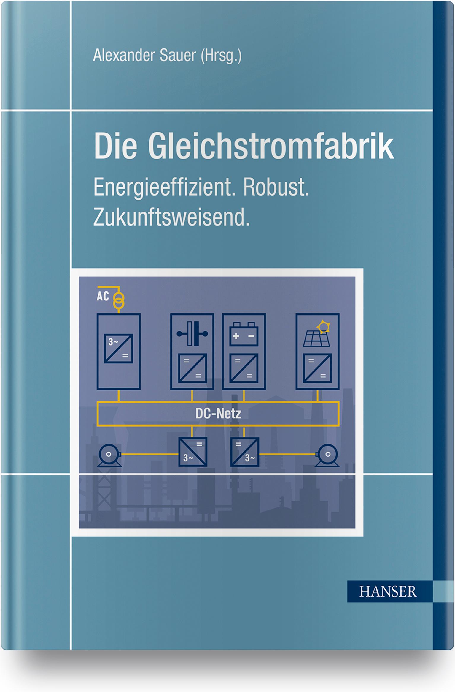 Vorderes Coverbild Die Gleichstromfabrik