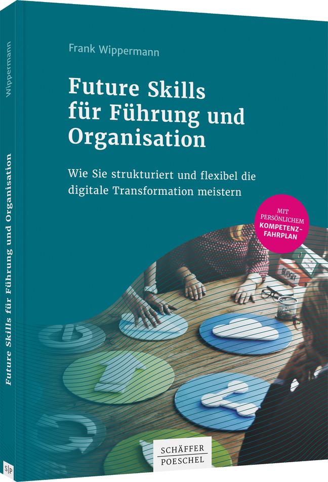 Vorderes Coverbild Future Skills für Führung und Organisation