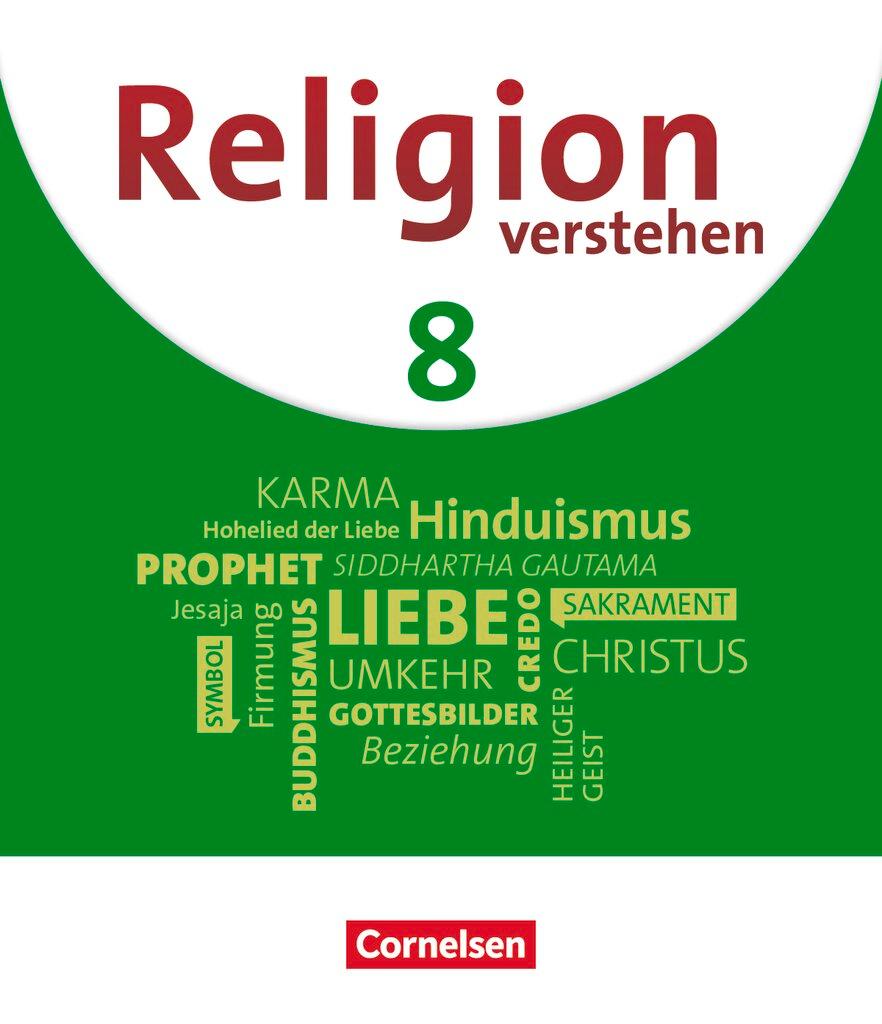 Vorderes Coverbild Religion verstehen. 8. Jahrgangsstufe - Realschule Bayern - Schülerbuch