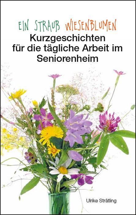 Vorderes Coverbild Ein Strauß Wiesenblumen