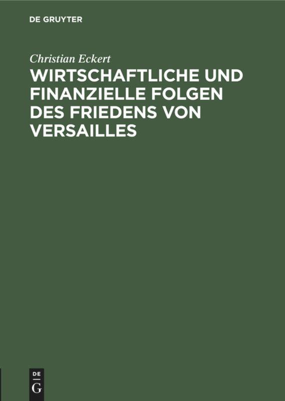 Vorderes Coverbild Wirtschaftliche und finanzielle Folgen des Friedens von Versailles