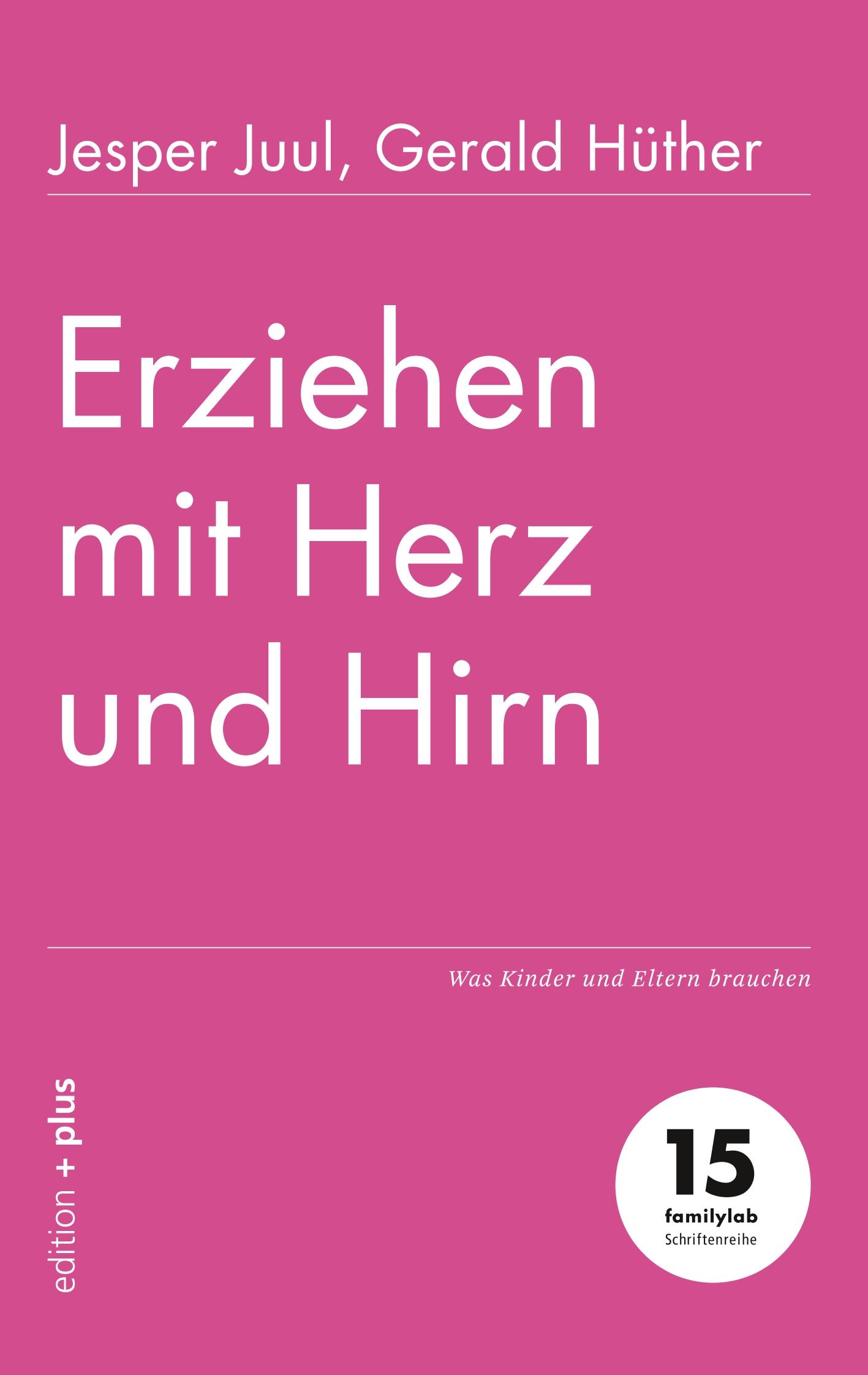 Vorderes Coverbild Erziehen mit Herz und Hirn