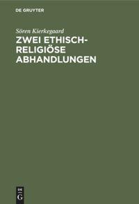 Vorderes Coverbild Zwei ethisch-religiöse Abhandlungen