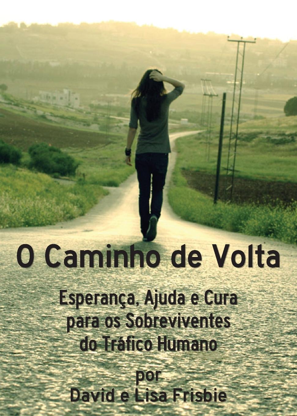 Vorderes Coverbild O Caminho de Volta