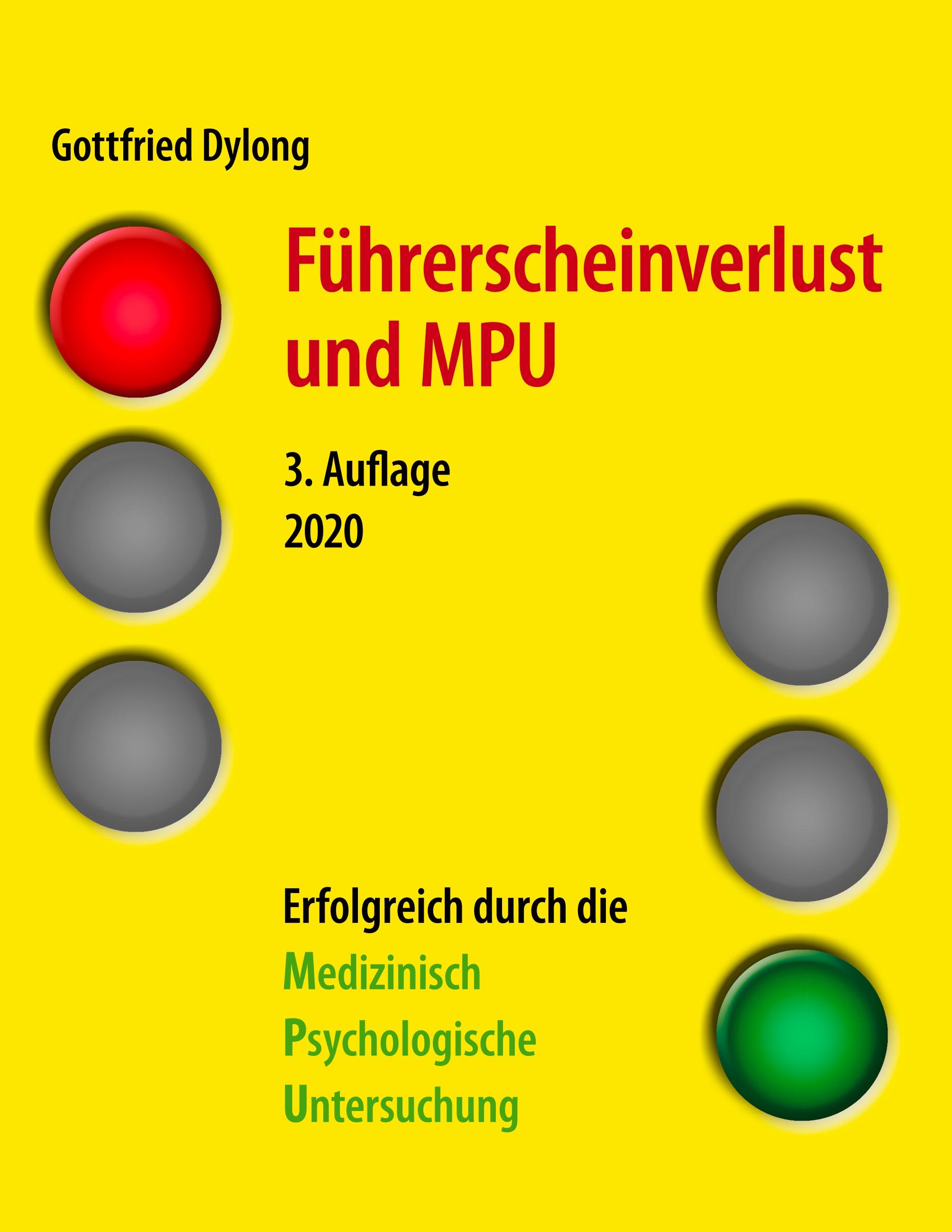 Vorderes Coverbild Führerscheinverlust und MPU (3. Auflage)