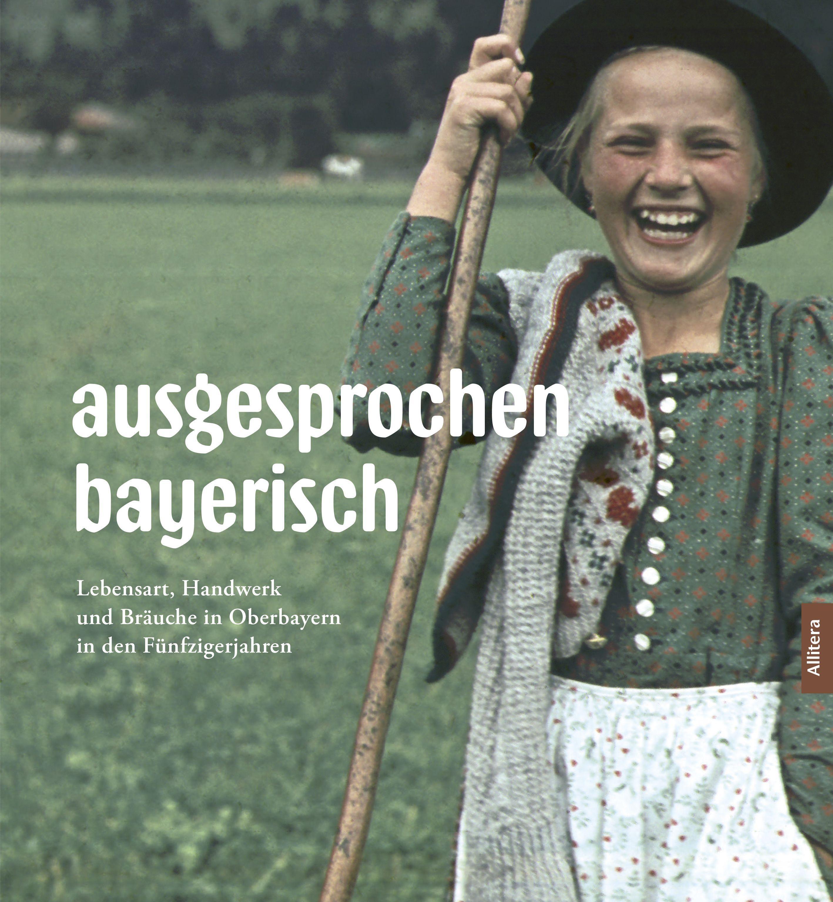 Vorderes Coverbild ausgesprochen bayerisch