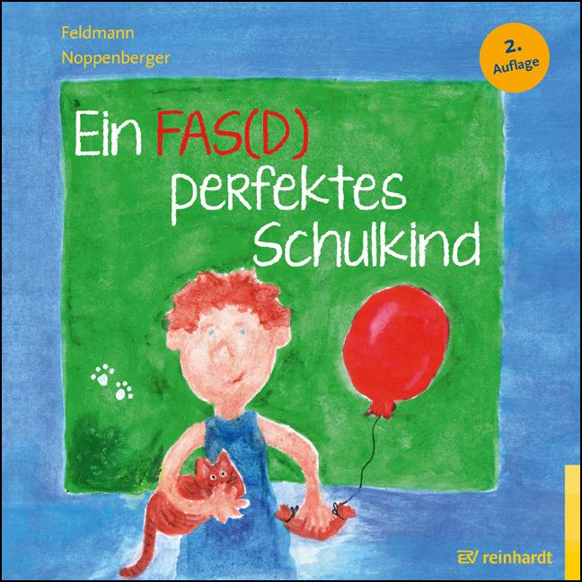 Vorderes Coverbild Ein FAS(D) perfektes Schulkind