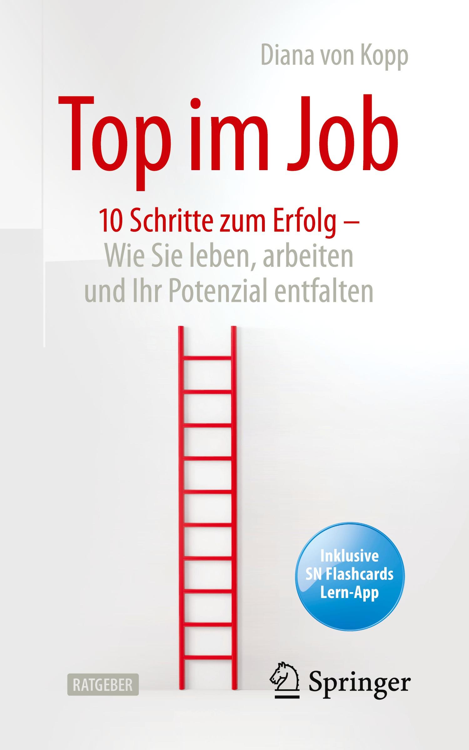 Vorderes Coverbild Top im Job - Wie Sie leben, arbeiten und Ihr Potenzial entfalten